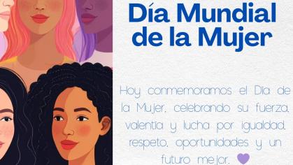  Día Internacional de la Mujer. 💜